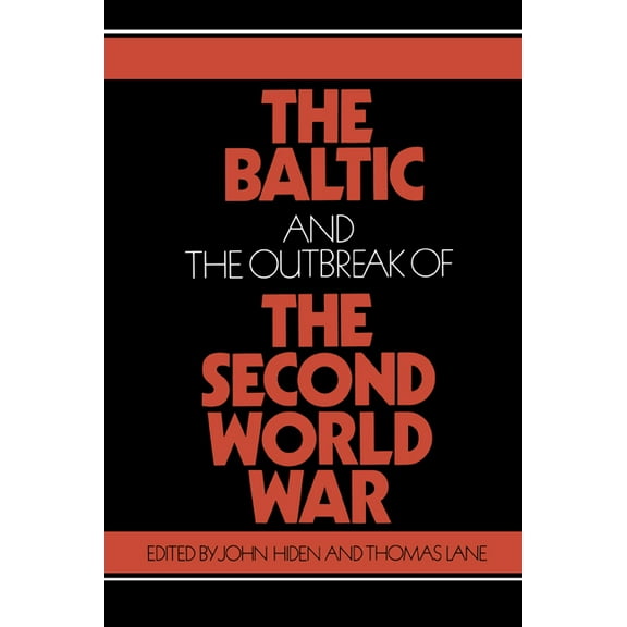 The Baltic and the Outbreak of the Second World War