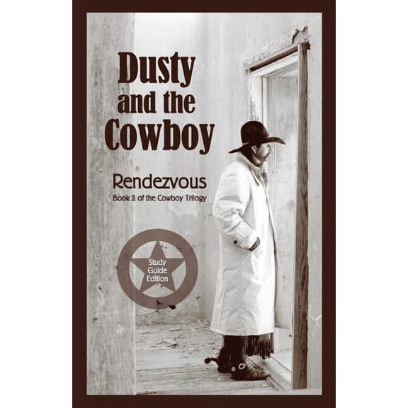 Dusty and the Cowboy II : Rendezvous (Paperback)