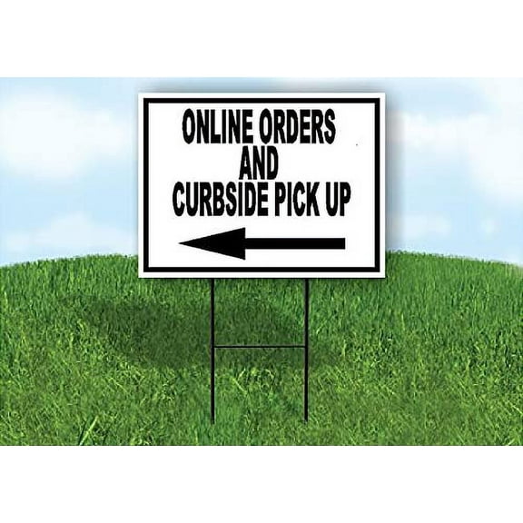 Work House Signs Single Sided Sign Online Orders and CURBSIDE Pickup Left Arrow Black Yard Sign Road Sign with Stand