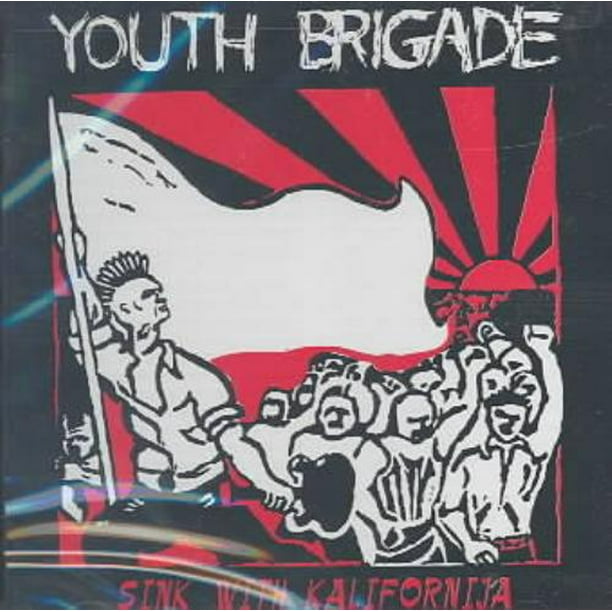 Youth Brigade (Los Angeles) Évier avec Kalipornija CD