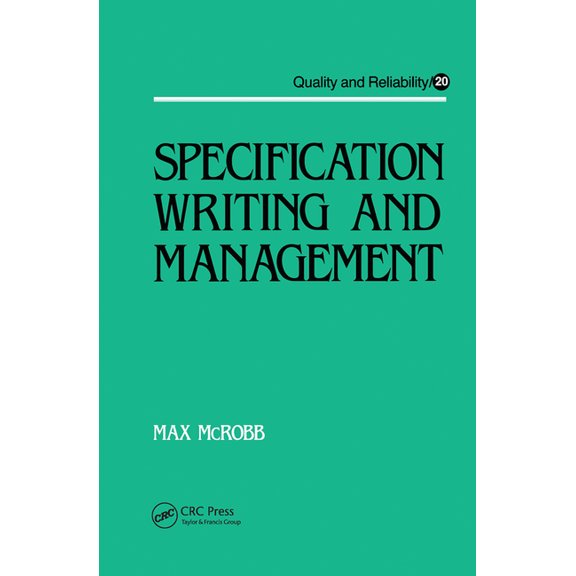 Quality and Reliability Specification Writing and Management, (Paperback)