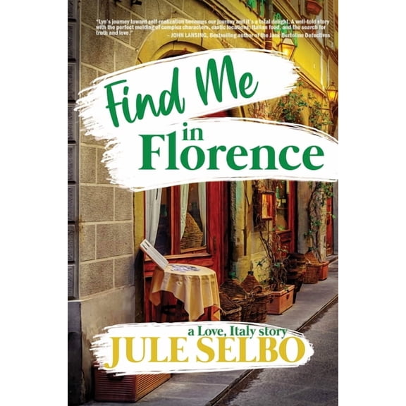 Find Me in Florence, (Paperback)