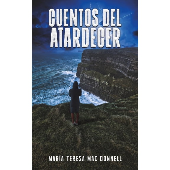 Cuentos Del Atardecer, (Paperback)