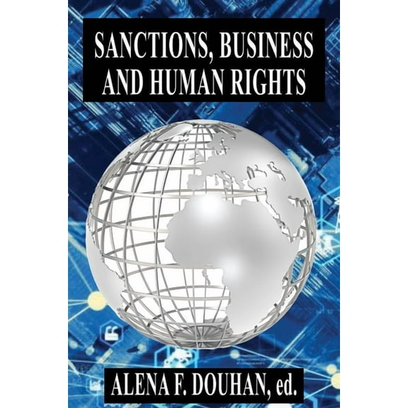 Sanctions, Business and Human Rights, (Paperback)