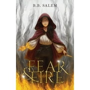 Fear and Fire: Fear and Fire (Series #1) (Paperback)
