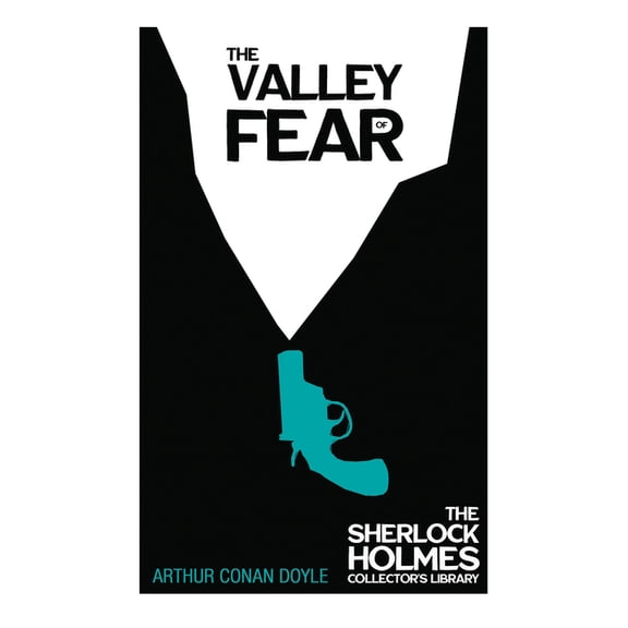 Sherlock Holmes Collector's Library The Valley of Fear, Book 7, (Hardcover)