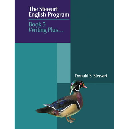 The Stewart English Program : Book 3 Writing Plus . . (Best Writing Programs For Elementary)