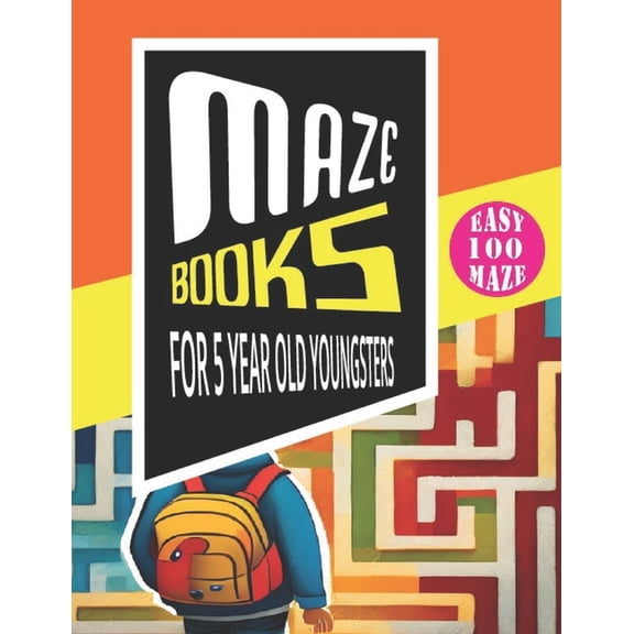 Maze Books For 5 Year Old Youngsters: Interactive Btain-Teasing Adventure for 5-Year-Olds, (Paperback)