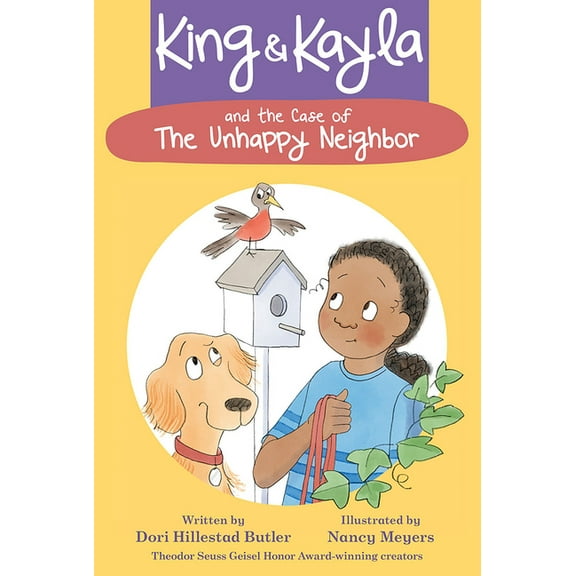 King & Kayla: King & Kayla and the Case of the Unhappy Neighbor (Series #6) (Hardcover)