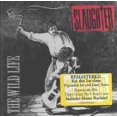 thumbnail image 1 of Slaughter The Wild Life [Bonus Tracks] [Remaster] CD, 1 of 1