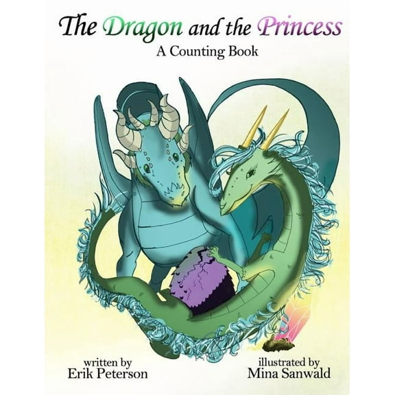 The Dragon and the Princess (Paperback)