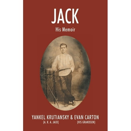 Jack: His Memoir, (Paperback)