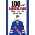 thumbnail image 1 of Pre-Owned 100 Things Rangers Fans Should Know & Do Before They Die (Paperback) 160078917X 9781600789175, 1 of 1