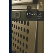 Hya Yaka; 6, no.4 (Paperback)