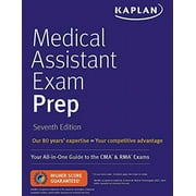 Medical Assistant Exam Prep: Your All-in-One Guide to the CMA & RMA Exams (Kaplan Medical Assistant) (Paperback, Used, 9781506252421, 1506252427)