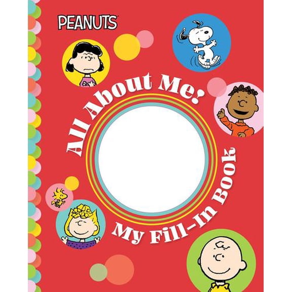 Peanuts: All About Me!: My Fill-In Book