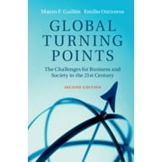 Global Turning Points: The Challenges for Business and Society in the 21st Century, Used [Paperback]