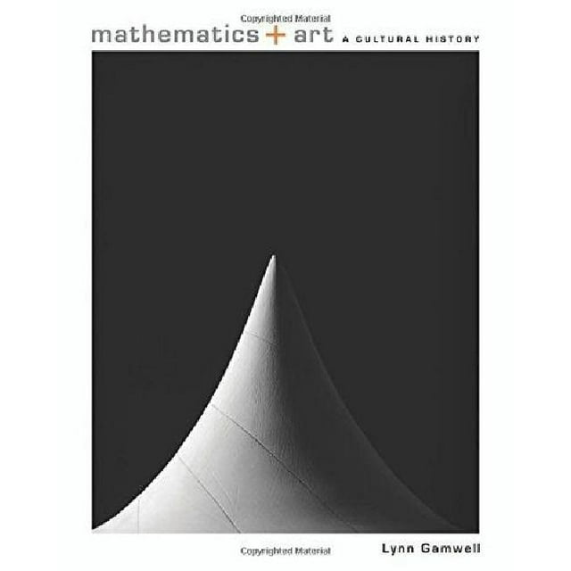 Mathématiques + Art, une Histoire Culturelle