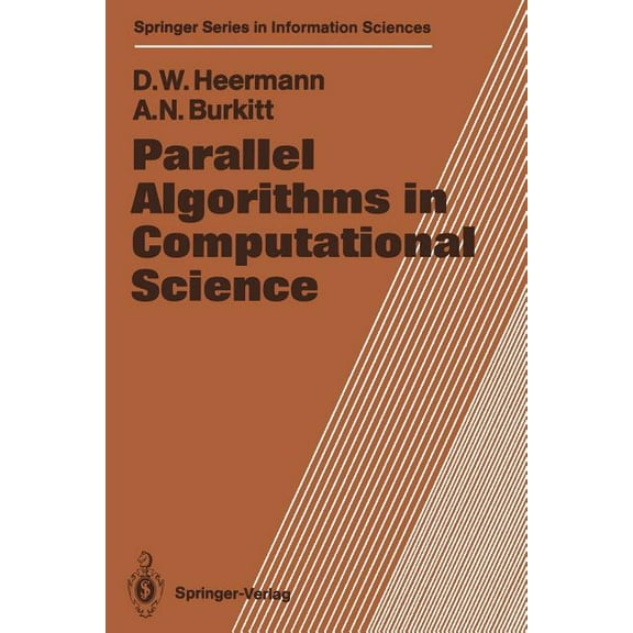 Springer Information Sciences Parallel Algorithms in Computational Science, Book 24, (Paperback)