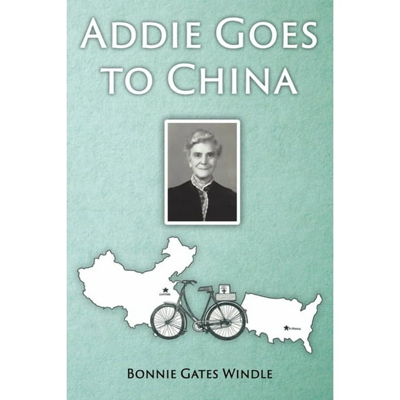 Addie Goes to China (Paperback)