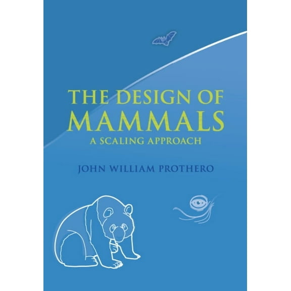 The Design of Mammals, (Paperback)