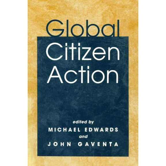 Global Citizen Action, (Paperback)