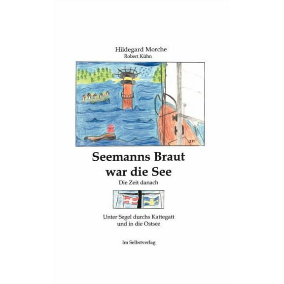 Seemanns Braut war die See, (Paperback)