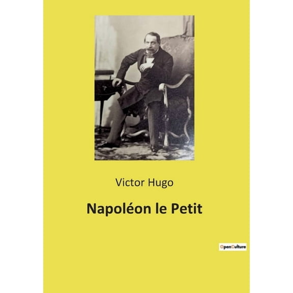 NapolÃ©on le Petit, (Paperback)