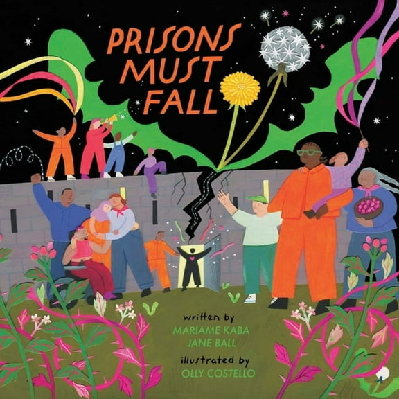 Prisons Must Fall, (Hardcover)