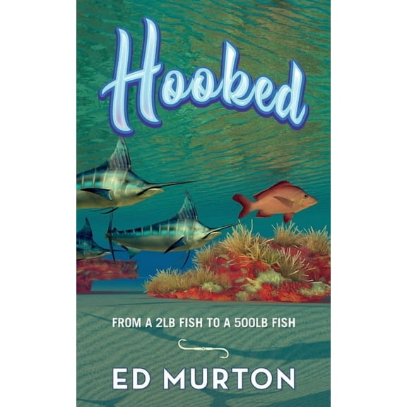 Hooked, (Paperback)