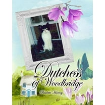 Dutchess of Woodbridge (Paperback)
