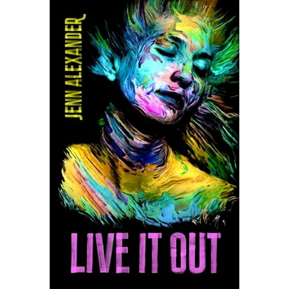 Live It Out (Paperback)