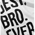 thumbnail image 5 of Best Bro Ever Brother Relative Family Bodysuit Jumper Boys Infant Baby Brisco Brands 18M, 5 of 7