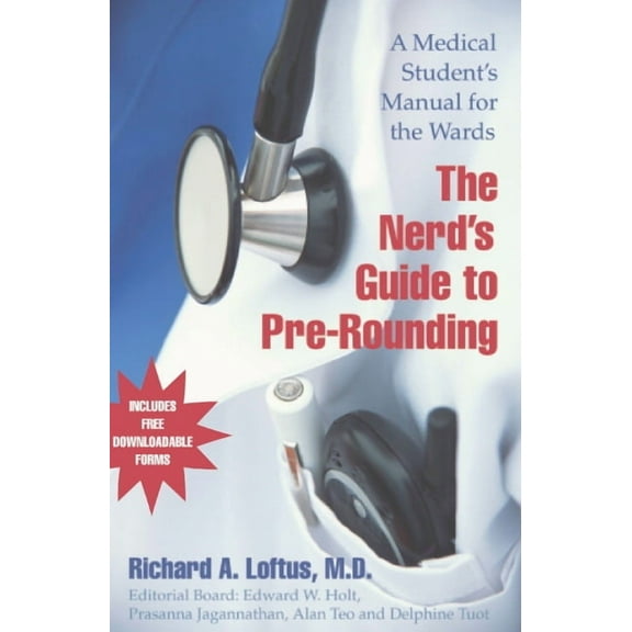 The Nerd's Guide to Pre-Rounding, (Paperback)