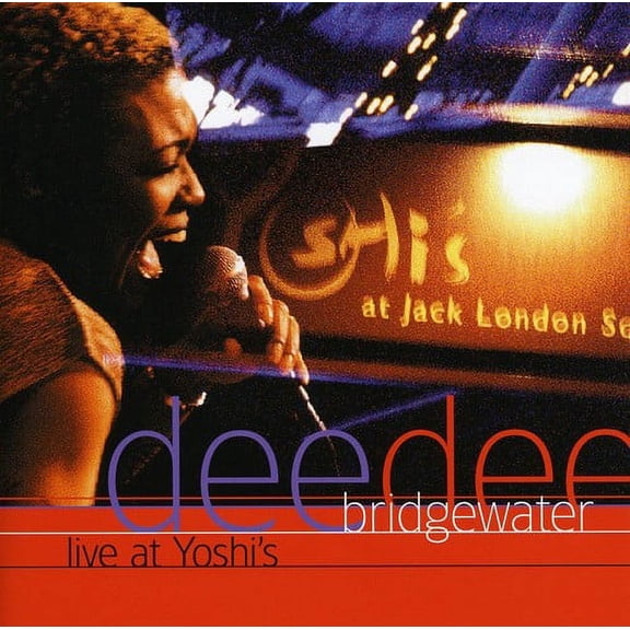 Dee Dee Bridgewater - Live at Yoshi's - Music & Performance - CD