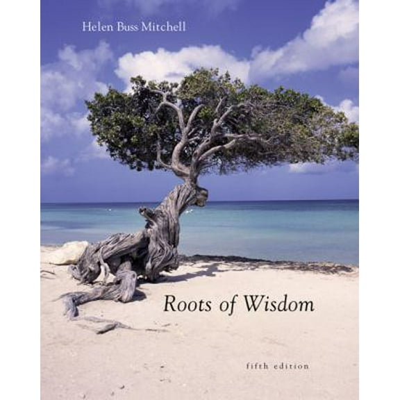 Pre-Owned Roots of Wisdom (Hardcover) 0495094854 9780495094852
