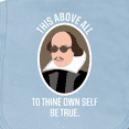 thumbnail image 3 of Inktastic To Thine Own Self Be True Shakespeare Baby Burp Cloth, 3 of 3