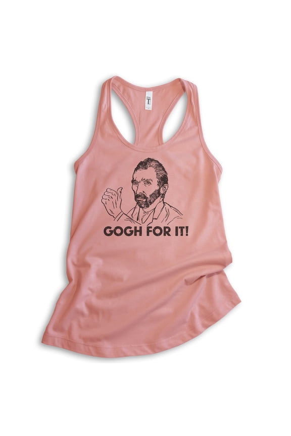 Gogh For It Vincent Van Gogh Tank Top, Ladies Racerback Tank Top, Funny Artist Impressionist Art Tank, Desert Pink, Small