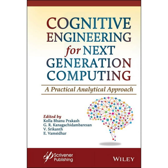 Cognitive Engineering for Next Generation Computing: A Practical Analytical Approach, (Hardcover)