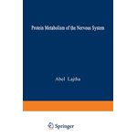 Protein Metabolism of the Nervous System