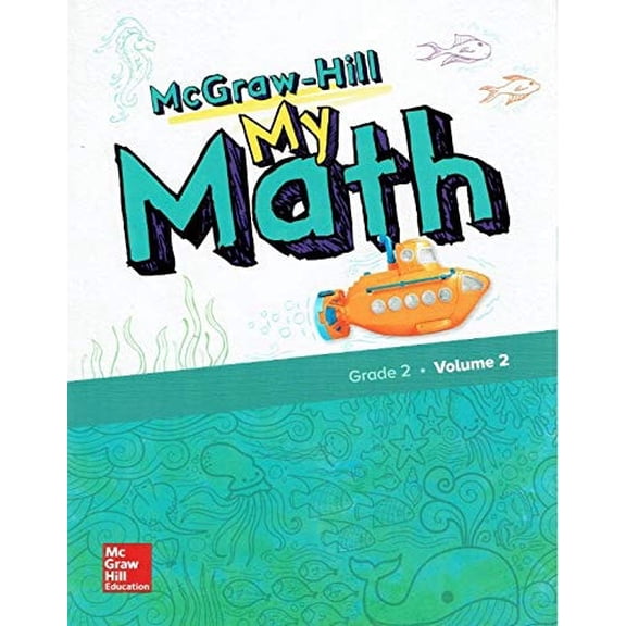 Pre-Owned McGraw-Hill My Math, Grade 2, Student Edition, Volume 2 (Paperback) 0079057608 9780079057600