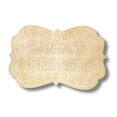 thumbnail image 2 of Unfinished Wood Etched Santa's Workshop Shape 16" / 1/4", 2 of 2