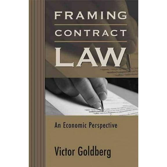 Framing Contract Law: An Economic Perspective (Paperback)