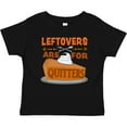 thumbnail image 3 of Inktastic Leftovers Are for Quitters with Pumpkin Pie Boys or Girls Baby T-Shirt, 3 of 5