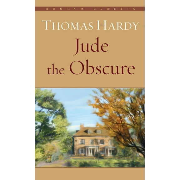 Bantam Classics Jude the Obscure, (Paperback)