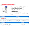 thumbnail image 2 of Fuel Pump - Compatible with 2009 - 2016 Volkswagen Tiguan 2010 2011 2012 2013 2014 2015, 2 of 2