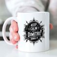thumbnail image 2 of Gift Design Personalized Designed Name Keep Calm and Let Dimitri Handle It Gifts Birthday Anniversary Graduation for Boy, Men, Dad, Father 11 Oz White Ceramic Coffee Mug 737741, 2 of 7