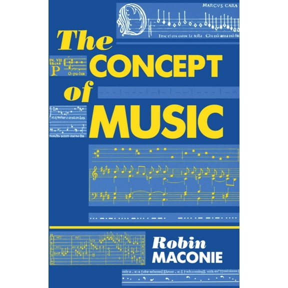 Clarendon Paperbacks The Concept of Music, (Paperback)