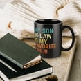 thumbnail image 5 of My Son In Law Is My Favorite Child Funny Son Gift For Mother In Law Funny Coffee Mug - 11Oz Ceramic Best Gift Or Souvenir., 5 of 5
