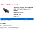 thumbnail image 2 of Thermostat Assembly - Compatible with 2002 - 2005 Audi A4 Quattro 1.8L 4-Cylinder 2003 2004, 2 of 2
